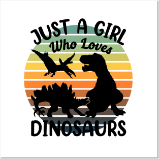 Just a girl who loves Dinosaurs 8 Posters and Art